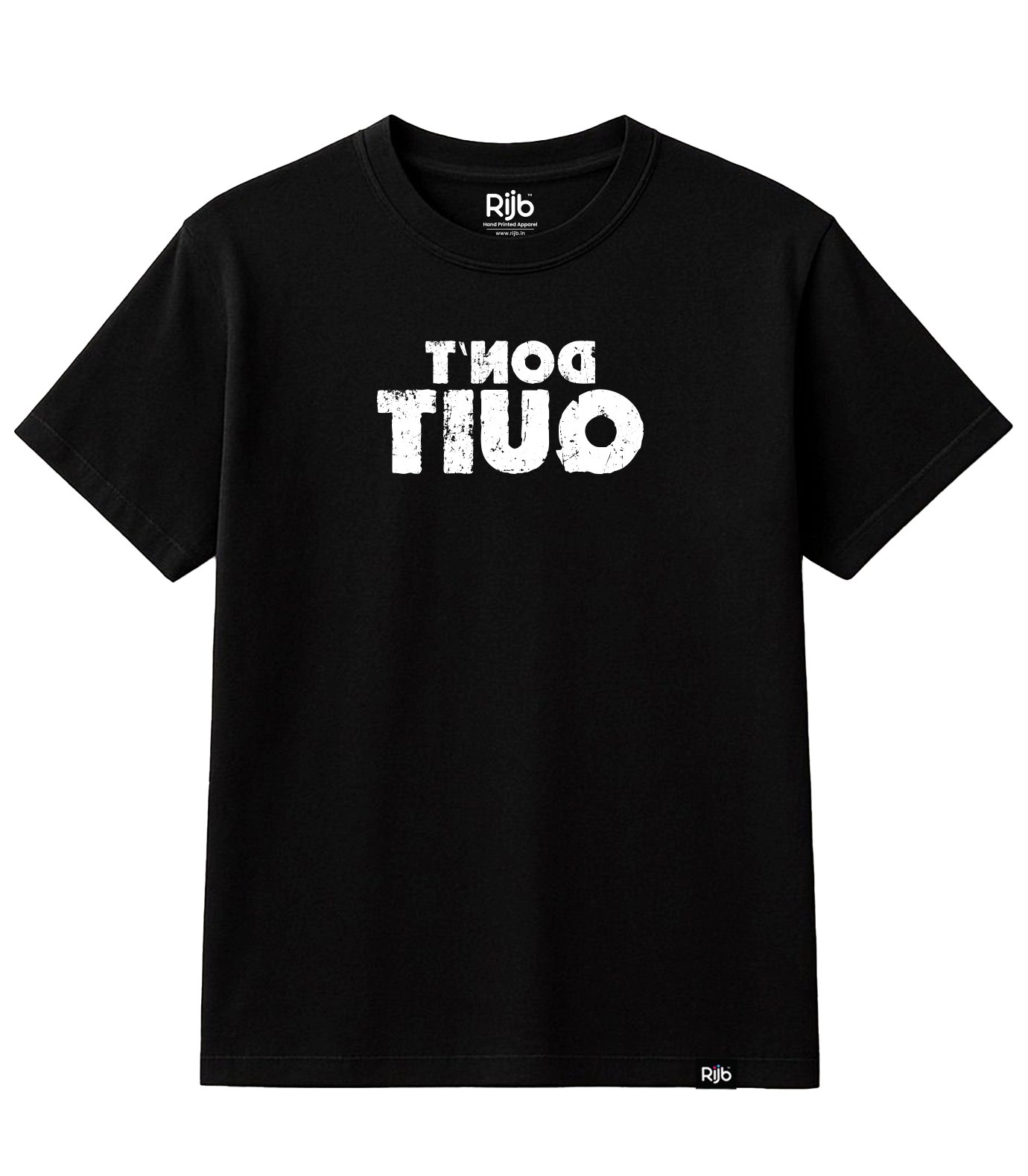 Rijb-dont-quit-tshirt Rijb-dont-quit-tshirt